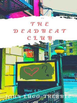 cover image of The Deadbeat Club